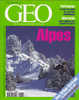 Géo 264 Février 2001 Alpes Patrimoine Le Tour Du Monde Des Grandes Bibliothèques Marseille Des Rappeurs - Geografía