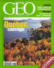 Géo 260 Octobre 2000 Québec Sauvage Colombie Voyage à Travers Les Communautés Noires Allemagne Un Village Dix Ans Après - Géographie