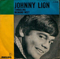 *  7" *  JOHNNY LION - TJINGELING / NIEMAND WEET (Holland 1966) - Otros - Canción Neerlandesa