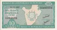 - BURUNDI  -  2 BILLETS - NEUFS - DIX FRANCS AMAFRANGA CUMI - 10 - CG 460934 - CG 460933 - - Burundi