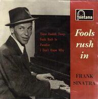 EP 45 RPM (7")  Frank Sinatra  "  Fools Rush In  "  Angleterre - Jazz