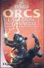 ORCS TOME-2 " LA LEGION DU TONNERRE " STAN-NICHOLLS-BRAGELONNE G-F 2002 - Bragelonne