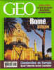 Géo 276 Février 2002 Rome Intime Clandestins En Europe Le Tour Du Monde Des Plantes Qui Guérissent - Geographie