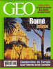 Géo 276 Février 2002 Rome Intime Clandestins En Europe Le Tour Du Monde Des Plantes Qui Guérissent - Géographie