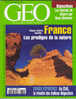 Géo 271 Septembre 2001 France Les Prodiges De La Nature Chili La Révolte Des Indiens Mapuches Rajasthan - Geografia