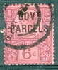 1887 6 Cent Queen Victiria Government Parcels Overprint #O34 - Oficiales