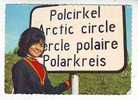 Postcard - Lappland, Polcirkeln - Unclassified