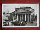 Roma - Il Pantheon / Carrozze, Auto, Tram / Strassenbahn - Pantheon