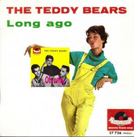 EP 45 RPM (7")  The Teddy Bears  "  Long Ago  " - Other - English Music