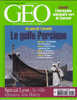 Géo 297 Novembre 2003 Le Golfe Persique Lyon La Ville Retrouve Son Fleuve - Géographie