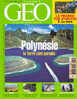 Géo 324 Février 2006 Polynésie La Terre Côté Paradis Le Jura - Geographie