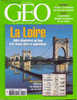 Géo 315 Mai 2005 La Loire Mille Kilomètres Au Long D´un Fleuve Libre Et Majestueux - Geografia