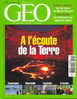 Géo 314 Avril 2005 Á L´Écoute De La Terre Sur  Les Traces De Michel Strogoff - Aardrijkskunde