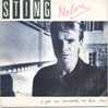 45T - Sting - If You Love Somebody Set Them Free - Música Del Mundo