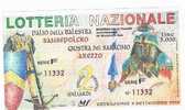 LOTTERIA NAZIONALE PALIO DELLA BALESTRA (SANSEPOLCRO) E DELLA GIOSTRA DEL SARACINO (AREZZO)      1994 : - Loterijbiljetten