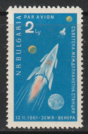 BULGARIE - Poste Aérienne  N°82 ** (1961) Fusée : Vénusik - Corréo Aéreo