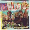 BANANARAMA  °°  NANA HEY HEY KISS HIM GOODBYE - Autres - Musique Anglaise