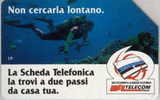 # ITALY 608 Non Cercala Lontano (30.06.99) 10000   Tres Bon Etat - Public Practical Advertising