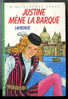 {73581} Laurencie "justine Mène La Barque" Hachette Bibliothèque Verte, EO 1983 - Bibliotheque Verte