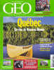 Géo 351 Mai 2008 La Mémoire Serbe Du Kosovo Québec Un Rève De Nouveau Monde - Geographie