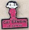 GAI BAMBIN - LE CATEAU - ENFANT - Associations