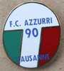 F.C. AZZURI 90 - LAUSANNE - CANTON DE VAUD - SUISSE - FOOTBALL- FOOT - SOCCER - DRAPEAU ITALIEN - SUISSE -   (23) - Football