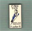 Pin´s  Sport, Ski  2è Grand Prix D´été Le 21 Juillet 1991  à  CHAUX-NEUVE Avec Le RISOUX  CLUB ( 25 ) ( Peu Courant ) - Invierno