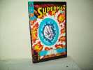 Superman (Play Press 1994) N. 6 - Super Eroi