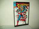 Superman (Play Press 1994) N. 8 - Super Eroi