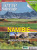 Terre Sauvage 265 Namibie Un Désert Plein De Vie - Tourism & Regions