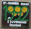 TOURNOIS TENNIS SAINT  ISMIER - 1992 - AUVERGNE - Tennis