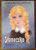 Stoneczko - Maria Buyno-Artowa - Polonais - 152 Pages - 24,5 X 16,8 Cm - Slavische Talen