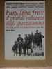 PB/30 Cultura Alpina : FAM, FUM, FRECC-SPAZZACAMINI Priuli & Verlucca 2000 Valle D´Aosta/Valle Orco/Canton Ticino - History, Biography, Philosophy