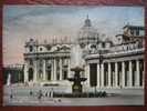 Roma - Citta Del Vaticano: Piazza S. Pietro - San Pietro