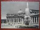 Roma - Citta Del Vaticano: Piazza S. Pietro E Fontana Del Bernini - San Pietro