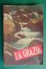 PDD/30 LA GRAZIA - Testo Religioso - Gioventù Italiana Azione Cattolica 1949/ Illustrato - Religion