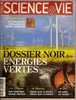 SCIENCE ET VIE - N° 1086 - Mars 2008 - Le Dossier Noir Des énergies Vertes Le Cerveau - Wetenschap