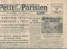 Le Petit Parisien Du11/12/1942 " LE Maréchal PETAIN S'entretient A VICHY Avec Le Maréchal VON RUNDSTEDT. - Le Petit Parisien