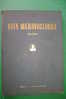 PDD/68 VITA MERAVIGLIOSA - ATLANTE PLASTIGRAFICO Ed. Confalonieri Anni ´60 - History, Philosophy & Geography