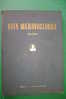 PDD/68 VITA MERAVIGLIOSA - ATLANTE PLASTIGRAFICO Ed. Confalonieri Anni ´60 - Historia, Filosofía Y Geografía