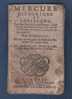 MERCURE HISTORIQUE ET POLITIQUE OCTOBRE 1733 LA HAYE ITALIE TURQUIE SUISSE POLOGNE PETERSBOURG PARIS STANISLAS LECZYNSKI - Zeitungen - Vor 1800