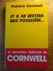 ET IL NE RESTERA QUE POUSSIERE ... - PATRICIA CORNWELL - 1993 - THRILLER - Schwarzer Roman