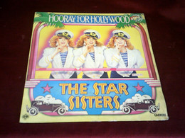 THE STAR SISTERS   °° HOORAY HOLLYWOOD - Other - English Music