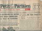 Le Petit Parisien Du 5&6/12/1942 " TUNISIE Les Allemands Reprennent La Ville De DJEDEIDA" - Le Petit Parisien