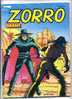 - ZORRO GEANT N°4 . EDITIONS DE LA PAGE BLANCHE 1986 - Zorro