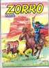 - ZORRO GEANT  . EDITIONS DE LA PAGE BLANCHE 1986 - Zorro