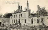 VILLERS EN PRAYERES (02) Guerre 1914-1918 Ruine Ferme - Altri & Non Classificati