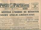 Le Petit Parisien Du 20/11/1942 " LE MARECHAL Reitere L'ordre De Resister A L'agression Anglo-Americaine" - Le Petit Parisien