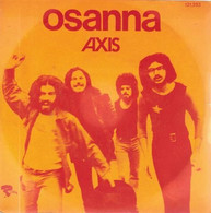 SP 45 RPM (7")  Axis  "  Osanna  " - Other - English Music