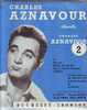 CHARLES AZNAVOUR   25 Cm  °°  CHANTE CHARLES AZNAVOUR   VOMUME 2 - Formatos Especiales